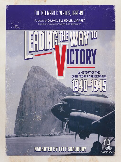 Title details for Leading the Way to Victory by Colonel Mark C. Vlahos - Available